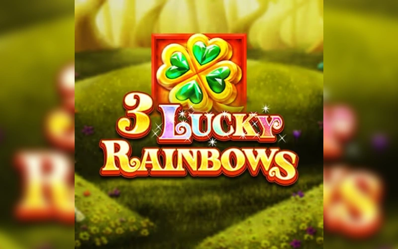 Descubre 3 Lucky Rainbows y juega tragamonedas en Betsson CABA.