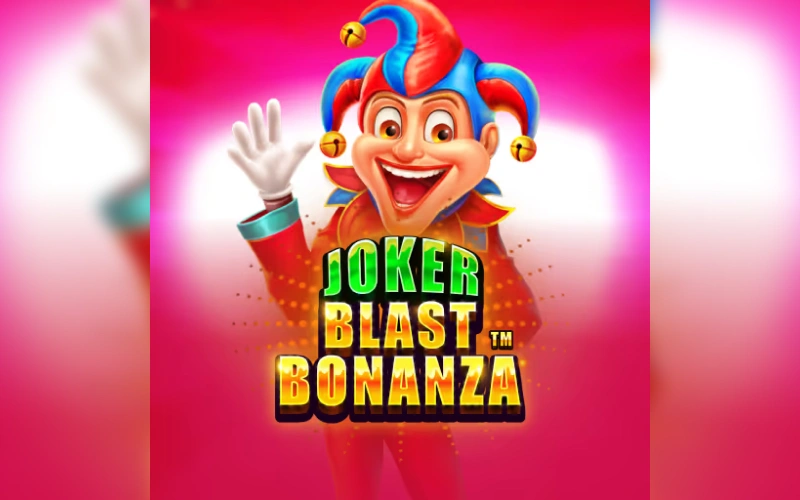 Prueba Joker Blast Bonanza y descubre su propuesta exclusiva en Betsson CABA.