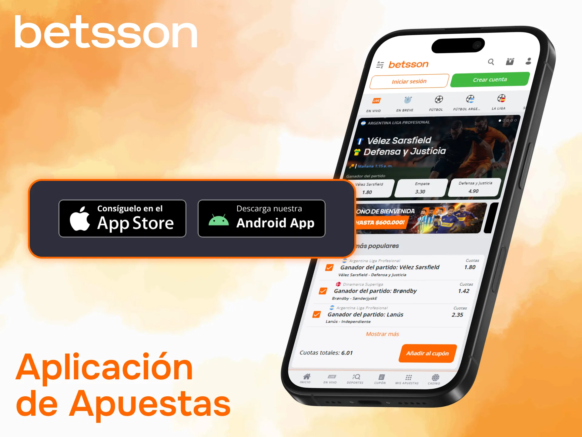 Accede a la aplicación Betsson para apostar desde Android o iOS.