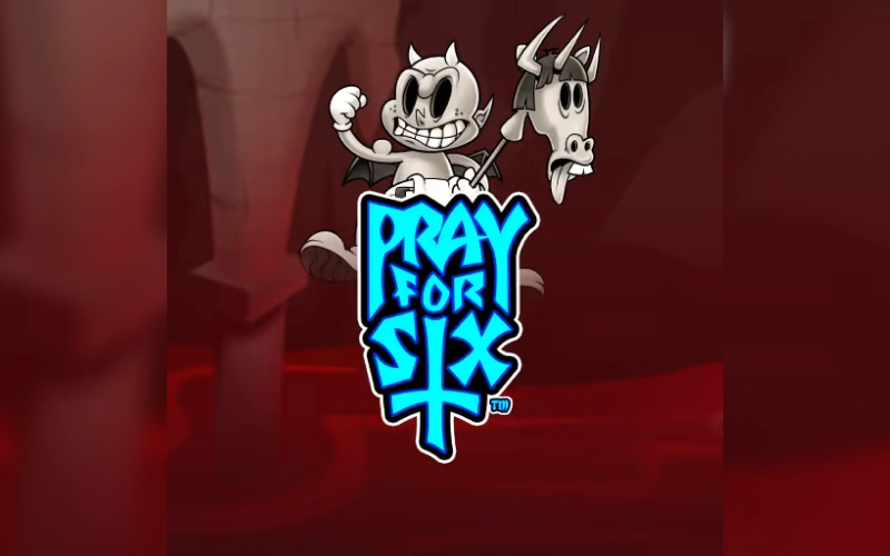 Descubre Pray for Six y disfruta su propuesta de juego en Betsson.