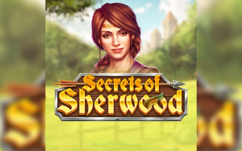 Descubre Secrets of Sherwood entre los jackpots disponibles en Betsson.