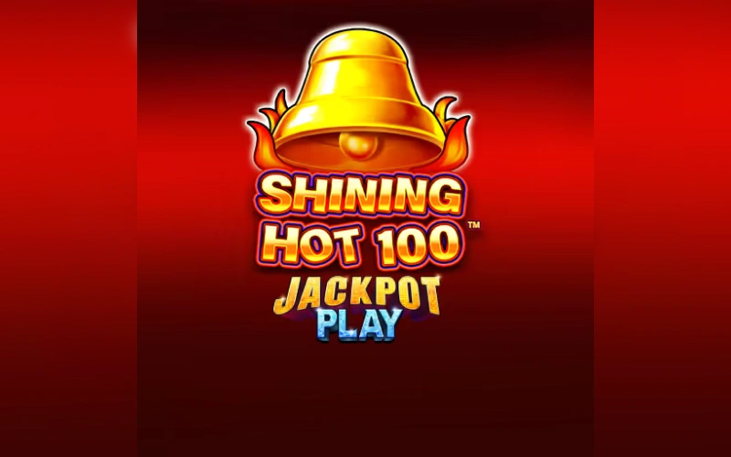 Prueba Shining Hot 100 Jackpot Play disponible en Betsson CABA.
