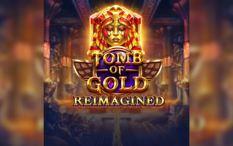 Descubre Tomb Of Gold Reimagined entre las opciones de Betsson.